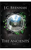 A Fine Line: The Ancients (Part II)