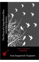 The Diary of a Superfluous Man and Other Stories