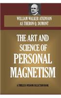 Art and Science of Personal Magnetism