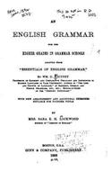 English Grammar for the Higher Grades in Grammar Schools