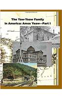 Yaw-Yeaw Family in America, Volume 8