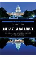 The Last Great Senate