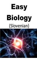 Easy Biology (Slovenian): (Slovenian)