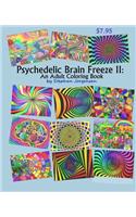 Psychedelic Brain Freeze II