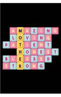 Amazing Loving Patient Honest Blessed Strong: Blank Lined Notebook Journal