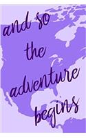 The Adventure Begins 150-page Lined Journal, 6