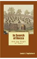 In Search of Becca