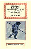 Fifty Years Below Zero