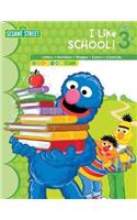 Sesame Street I Like School! Workbook