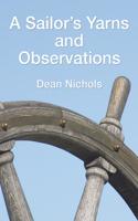 Sailor's Yarns and Observations