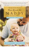 Two Kisses for Maddy