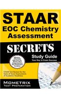 Staar Eoc Chemistry Assessment Secrets: Staar Test Review for the State of Texas Assessments of Academic Readiness