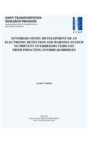 Development of an Electronic Detection and Warning System to Prevent Overheight Vehicles from Impacting Overhead Bridges