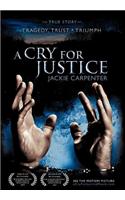 A Cry for Justice