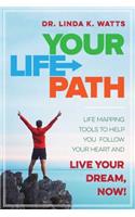 Your Life Path