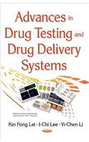 Advances in Drug Testing & Drug Delivery Systems