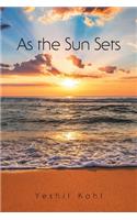 As the Sun Sets