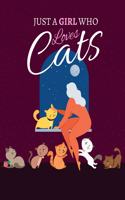 Just A Girl Who Loves Cats