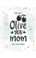 Olive You Mom