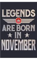 Legends Are Born in November