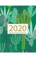 2020 Planner Weekly and Monthly: Jan 1, 2020 to Dec 31, 2020: Weekly & Monthly Planner + Calendar Views - Inspirational Quotes and Cactus Cover (2020 Planner Series)