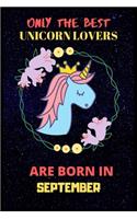 Only The Best Unicorn Lovers Are Born In September