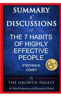 Summary and Discussions of The 7 Habits of Highly Effective People By Stephen R. Covey