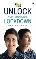 Unlock Your Emotional Lockdown