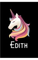 Edith: Journal (Diary, Notebook) Personalized Custom Name Unicorn Birthday Gift for Girls and Women