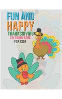 Fun And Happy Thanksgiving Coloring Book For Kids