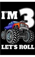 I'm 3 let's roll
