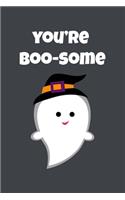 You're Boo-Some