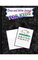 Draw and Write Journal for Kids