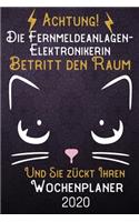 Achtung! Die Fernmeldeanlagen-Elektronikerin betritt den Raum und Sie zückt Ihren Wochenplaner 2020