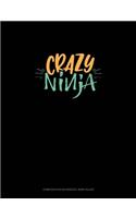 Crazy Ninja