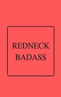 Redneck Badass