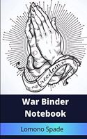War Binder Notebook