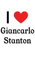 I Love Giancarlo Stanton: Giancarlo Stanton Designer Notebook