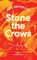 Stone the Crows