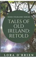 Tales of Old Ireland