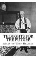Thoughts for the Future: Allanson-Winn Lord Headley