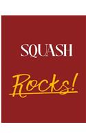 Squash Rocks!