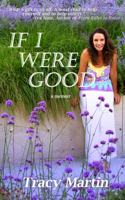 If I Were Good