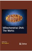 Mitochondrial Dna: The Works