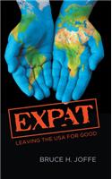 Expat: Leaving the USA For Good