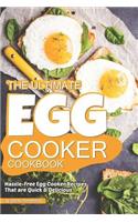 The Ultimate Egg Cooker Cookbook