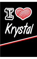 I Love Krystal: Blood Sugar Diet Diary Journal Log Featuring 120 Pages 6x9