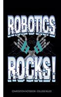 Robotics Rocks