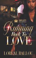 Running Back to Love