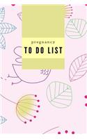 Pregnancy To Do List